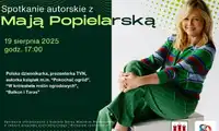 Zapraszamy na spotkanie z Mają Popielarską!
