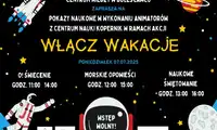 Włącz Wakacje – pokazy animatorów z CNK