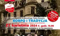 Spektakl Krakowskiego Teatru Komedia „Korpo i tradycja” – 27.04.2024