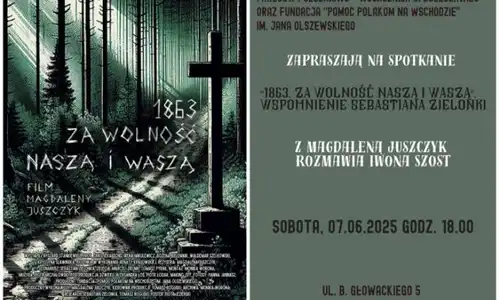 „1863.Za wolność naszą i waszą”. Wspomnienie Sebastiana Zielonki