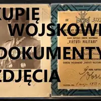 Kupię wojskowe stare dokumenty,zdjęcia,legitymacje,dyplomy
